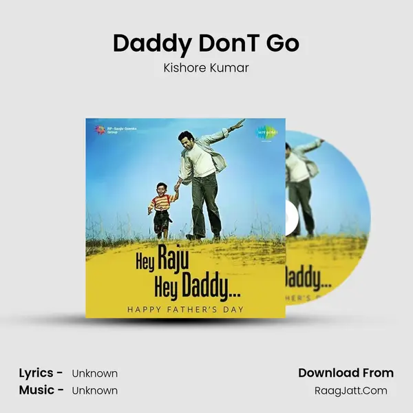 Daddy Don'T Go Cover