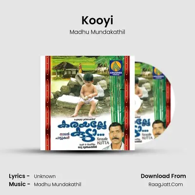 Kooyi MP3 Song by Madhu Mundakathil Cover