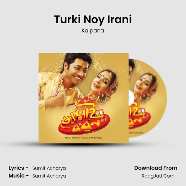 Turki Noy Irani MP3 Song by Kalpana Cover