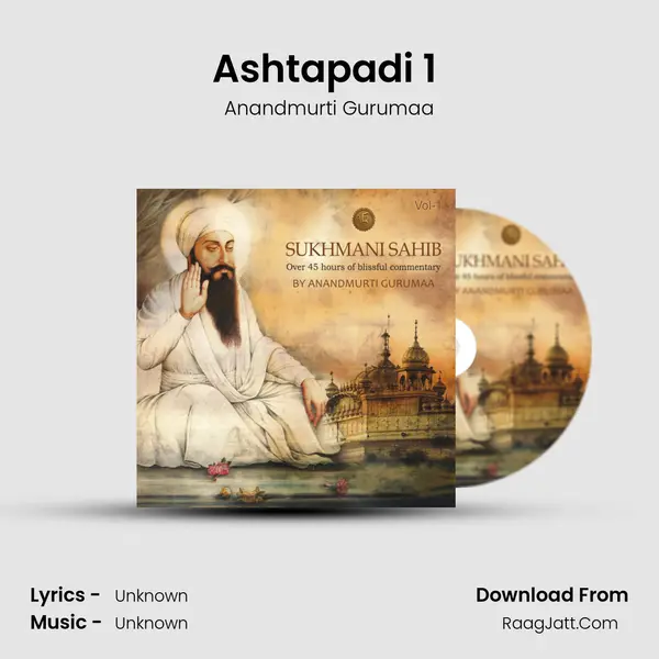 Ashtapadi 1 (Simro Simar Simar Sukh Pavo) MP3 Song by Anandmurti Gurumaa Cover