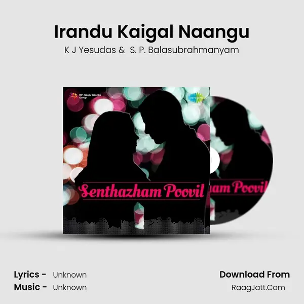 Irandu Kaigal Naangu Cover