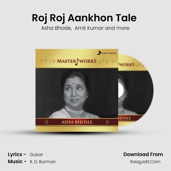 Roj Roj Aankhon Tale (From 