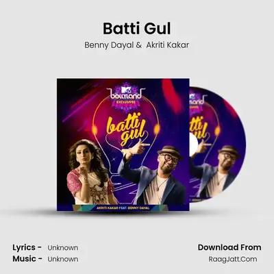 Batti Gul - Single - Benny Dayal