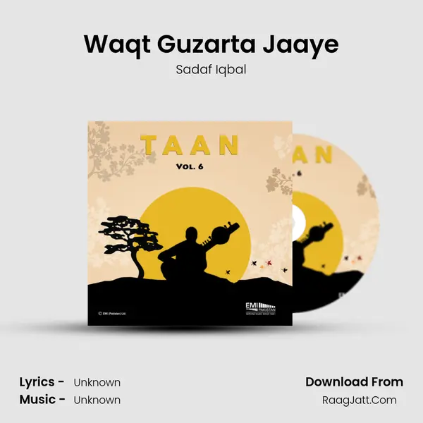 Waqt Guzarta Jaaye MP3 Song by Sadaf Iqbal Cover
