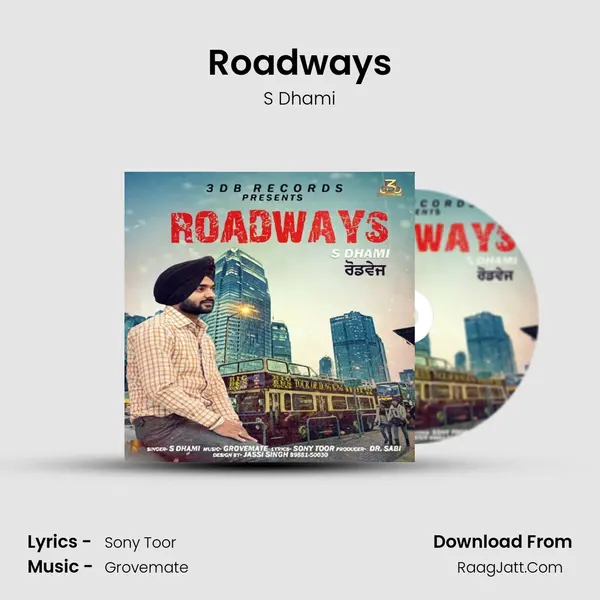 Roadways - S Dhami