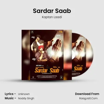 Sardar Saab MP3 Song by Kaptan Laadi Cover