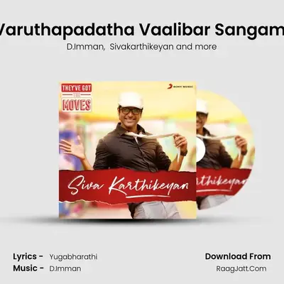 Varuthapadatha Vaalibar Sangam (From Varuthapadatha Vaalibar Sangam) mp3 song