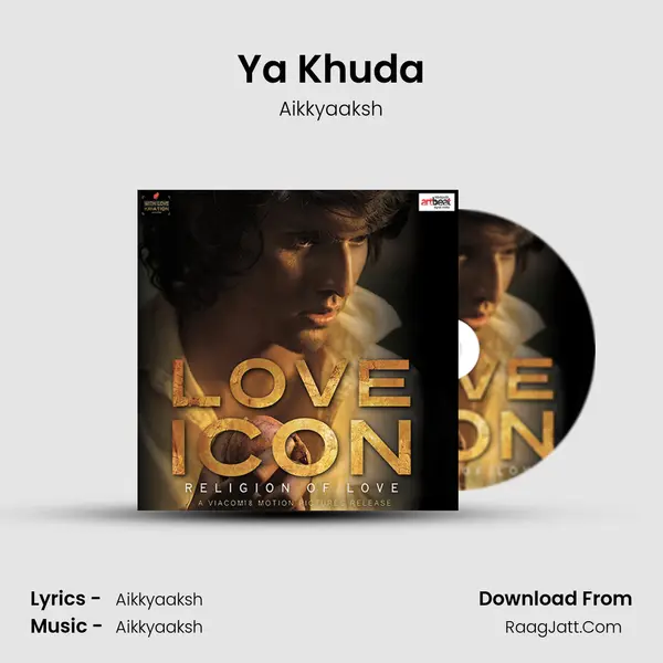Ya Khuda MP3 Song by Aikkyaaksh Cover