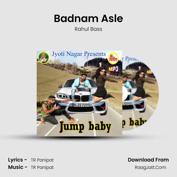 Badnam Asle MP3 Song by Rahul Bass Cover