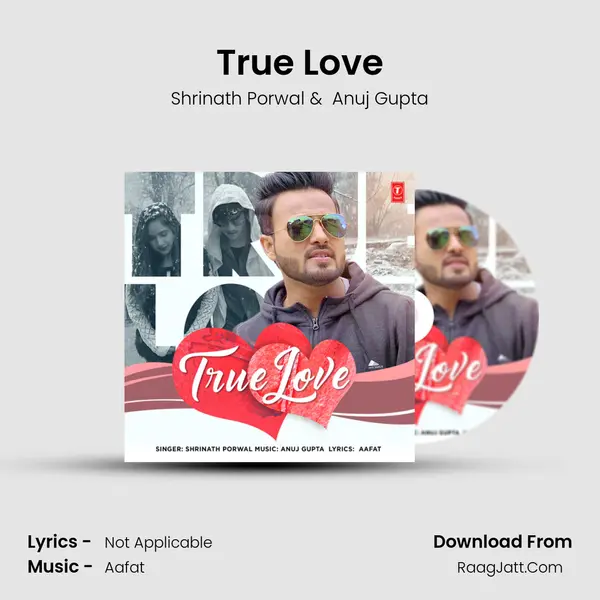 True Love MP3 Song by Shrinath Porwal Cover