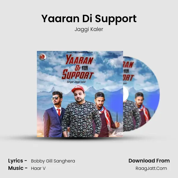 Yaaran Di Support MP3 Song by Jaggi Kaler Cover