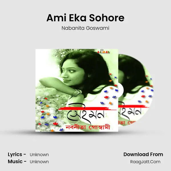Ami Eka Sohore MP3 Song by Nabanita Goswami Cover