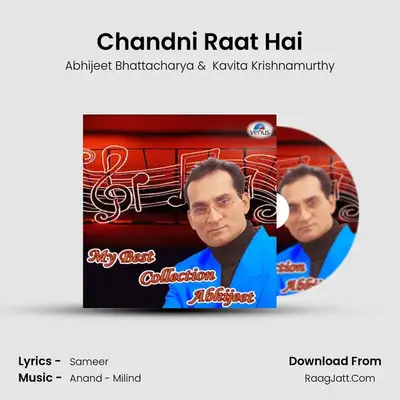 Chandni Raat Hai MP3 Song by Abhijeet Bhattacharya Cover