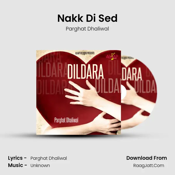 Nakk Di Sed mp3 song