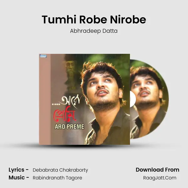 Tumhi Robe Nirobe mp3 song