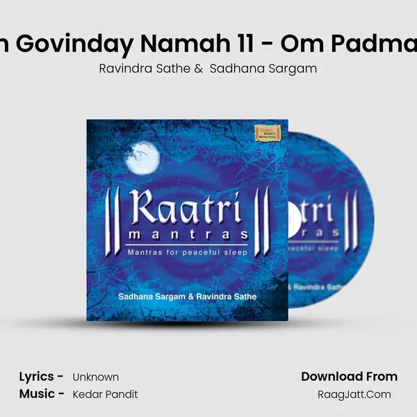 Raatri Japa Mantra - Om Govinday Namah 11 - Om Padmanabhay Namah 11 Times MP3 Song by Ravindra Sathe Cover
