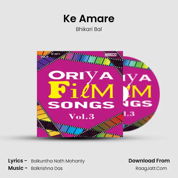Ke Amare MP3 Song by Bhikari Bal Cover