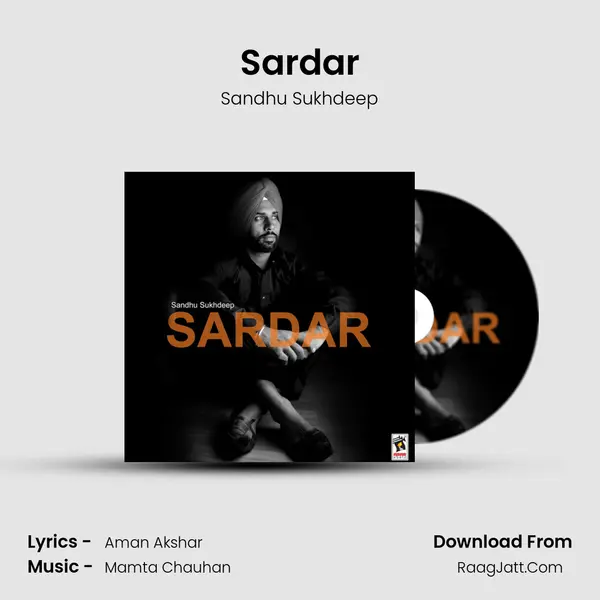 Sardar MP3 Song by Sandhu Sukhdeep Cover