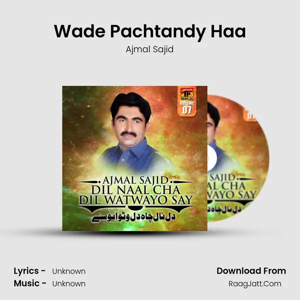 Wade Pachtandy Haa MP3 Song by Ajmal Sajid Cover
