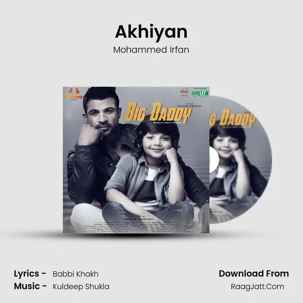 Akhiyan MP3 Song by Mohammed Irfan Cover