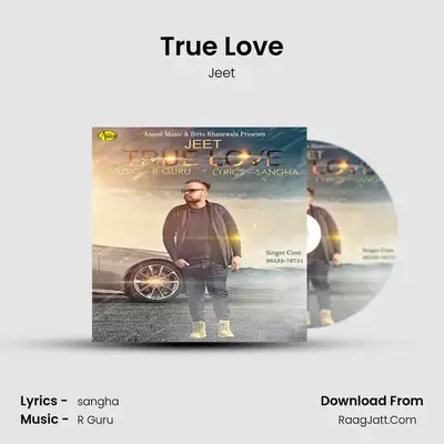 True Love MP3 Song by Jeet Cover
