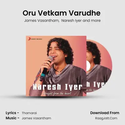 Oru Vetkam Varudhe (From 