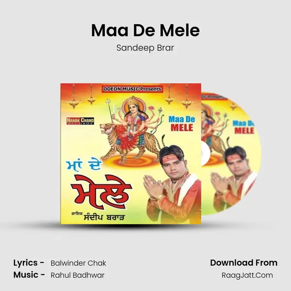 Maa De Mele MP3 Song by Sandeep Brar Cover