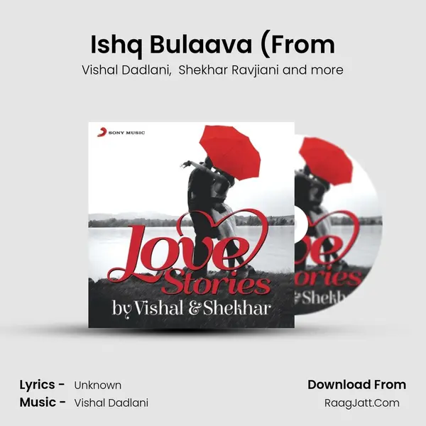 Ishq Bulaava (From MP3 Song by Vishal Dadlani Cover