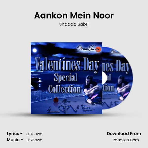 Aankon Mein Noor mp3 song