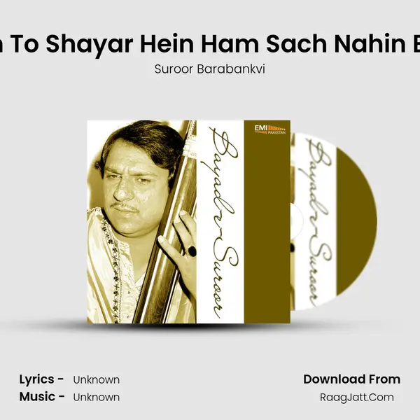 Ham To Shayar Hein Ham Sach Nahin Bolte MP3 Song by Suroor Barabankvi Cover