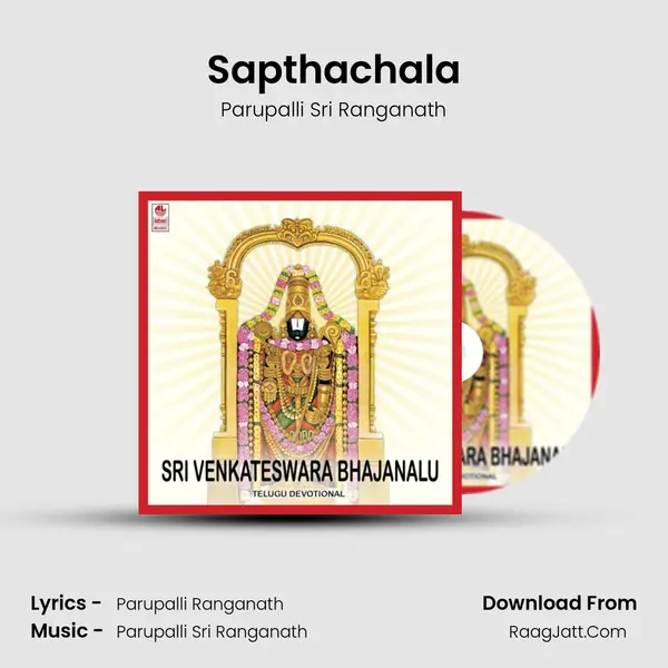 Sapthachala MP3 Song by Parupalli Sri Ranganath Cover
