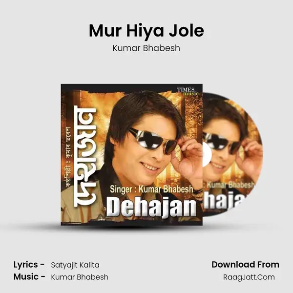 Mur Hiya Jole MP3 Song by Kumar Bhabesh Cover