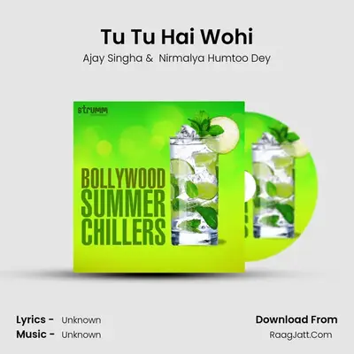 Tu Tu Hai Wohi mp3 song