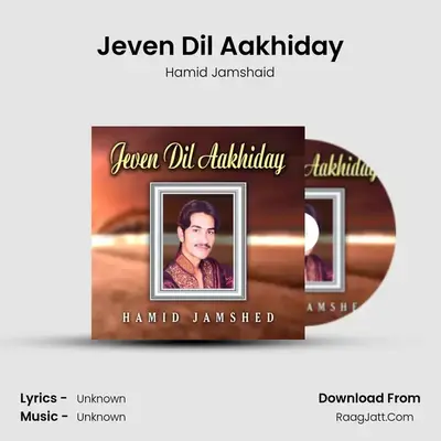 Jeven Dil Aakhiday - Single - Hamid Jamshaid