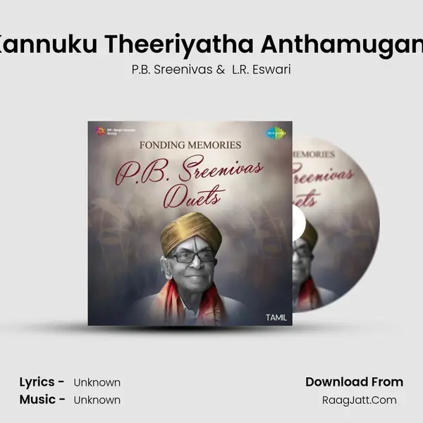 Kannuku Theeriyatha Anthamugam Cover