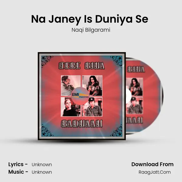 Na Janey Is Duniya Se (From 