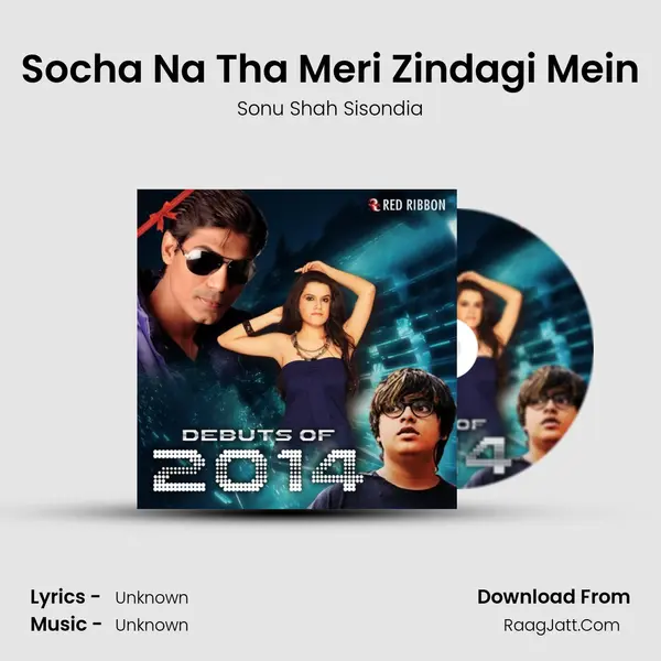 Socha Na Tha Meri Zindagi Mein MP3 Song by Sonu Shah Sisondia Cover