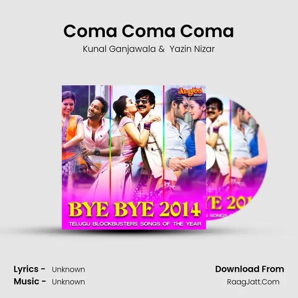 Coma Coma Coma MP3 Song by Kunal Ganjawala Cover