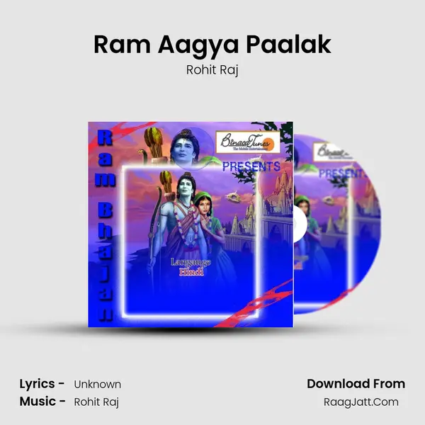 Ram Aagya Paalak MP3 Song by Rohit Raj Cover