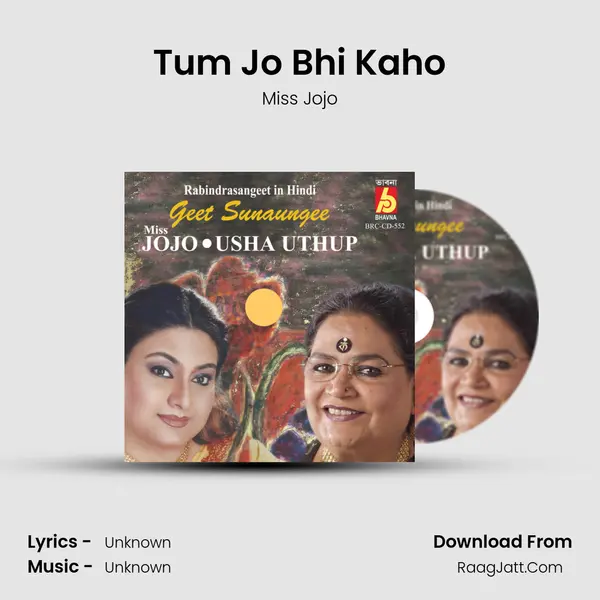 Tum Jo Bhi Kaho MP3 Song by Miss Jojo Cover