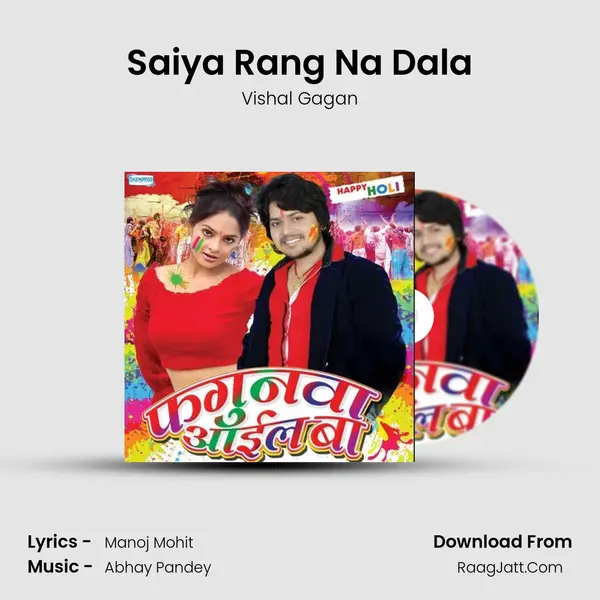 Saiya Rang Na Dala MP3 Song by Vishal Gagan Cover