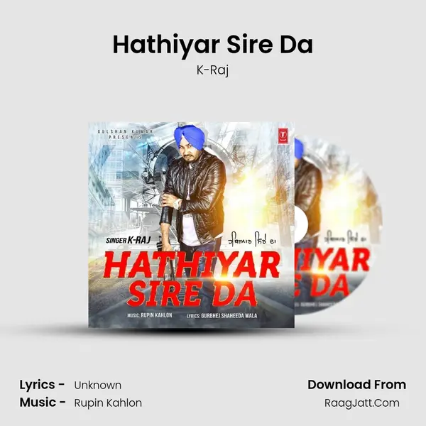 Hathiyar Sire Da - K-Raj