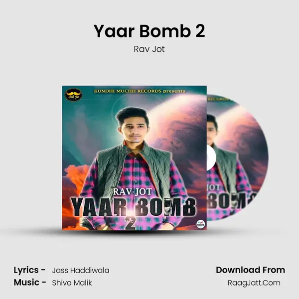 Yaar Bomb 2 MP3 Song by Rav Jot Cover