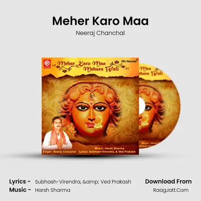 Meher Karo Maa MP3 Song by Neeraj Chanchal Cover