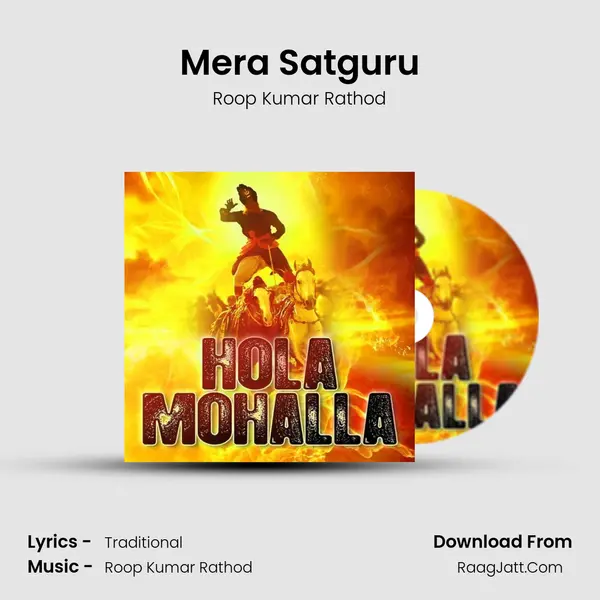 Mera Satguru MP3 Song by Roop Kumar Rathod Cover