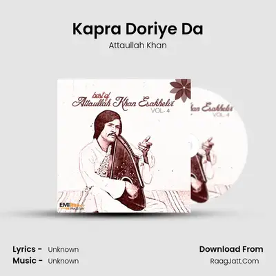 Kapra Doriye Da MP3 Song by Attaullah Khan Cover