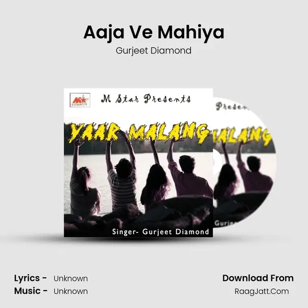 Aaja Ve Mahiya MP3 Song by Gurjeet Diamond Cover