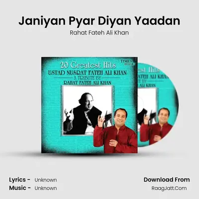 Janiyan Pyar Diyan Yaadan MP3 Song by Rahat Fateh Ali Khan Cover