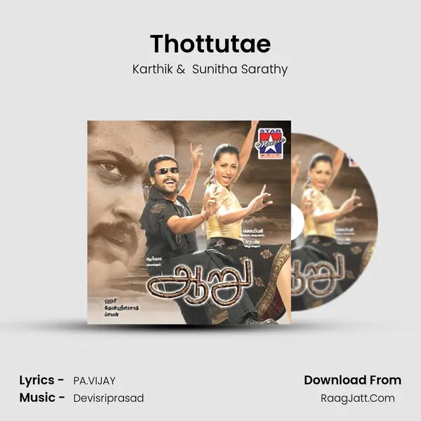 Thottutae mp3 song