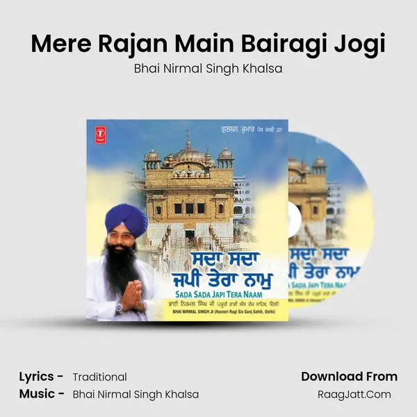 Mere Rajan Main Bairagi Jogi MP3 Song by Bhai Nirmal Singh Khalsa Cover
